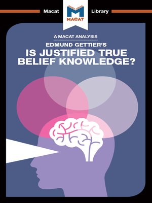 cover image of An Analysis of Edmund Gettier's Is Justified True Belief Knowledge?